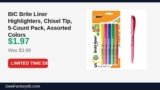 BIC Brite Liner Highlighters, Chisel Tip, 5-Count Pack, Assorted Colors Just Dropped to $1.97 (51% Off)