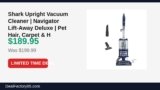 Shark Upright Vacuum Cleaner | Navigator Lift-Away Deluxe | Pet Hair, Carpet & Just Dropped to $189.95 (5% Off)
