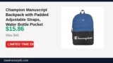 Champion Manuscript Backpack with Padded Adjustable Straps, Water Bottle Pocket Just Dropped to $15.86 (60% Off)