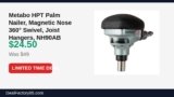 Metabo HPT Palm Nailer, Magnetic Nose 360° Swivel, Joist Hangers, NH90AB Just Dropped to $24.50 (50% Off)
