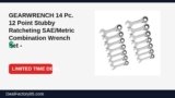 Amazon Deal: GEARWRENCH 14 Pc. 12 Point Stubby Ratcheting SAE/Metric Combination Wrench Set