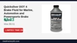 Quicksilver DOT 4 Brake Fluid for Marine, Automotive and Powersports Brake Just Dropped to $3.33 (65% Off)