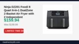 Ninja DZ201 Foodi 8 Quart 6-in-1 DualZone 2-Basket Air Fryer with 2 Independent Just Dropped to $159.94 (20% Off)