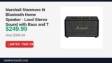 Marshall Stanmore III Bluetooth Home Speaker – Loud Stereo Sound with Bass and Just Dropped to $249.99 (38% Off)