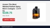 Azzaro The Most Wanted Parfum Spicy Men’s Cologne – 3.4 Fl Oz Just Dropped to $108.75 (25% Off)