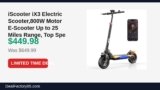 iScooter iX3 Electric Scooter,800W Motor E-Scooter Up to 25 Miles Range, Top Just Dropped to $449.98 (31% Off)