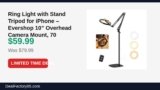 Ring Light with Stand Tripod for iPhone – Evershop 10” Overhead Camera Mount Just Dropped to $59.99 (25% Off)
