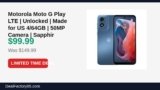 Motorola Moto G Play LTE | Unlocked | Made for US 4/64GB | 50MP Camera | Just Dropped to $99.99 (33% Off)