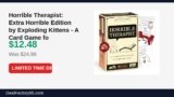 Horrible Therapist: Extra Horrible Edition by Exploding Kittens – A Card Game Just Dropped to $12.48 (50% Off)