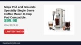 Ninja Pod and Grounds Specialty Single Serve Coffee Maker, K-Cup Pod Just Dropped to $99.98 (23% Off)