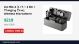 DJI Mic 3 (2 TX + 1 RX + Charging Case), Wireless Microphone Just Dropped to $219 (33% Off)