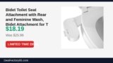Bidet Toilet Seat Attachment with Rear and Feminine Wash, Bidet Attachment for Just Dropped to $18.19 (30% Off)