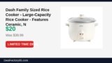 Dash Family Sized Rice Cooker – Large-Capacity Rice Cooker – Features Ceramic Just Dropped to $20 (50% Off)