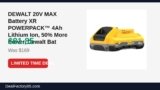 DEWALT 20V MAX Battery XR POWERPACK™ 4Ah Lithium Ion, 50% More Power, Dewalt Just Dropped to $81.85 (52% Off)