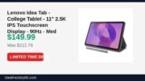 Lenovo Idea Tab – College Tablet – 11″ 2.5K IPS Touchscreen Display – 90Hz – Just Dropped to $149.99 (30% Off)