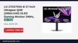 LG 27GX704A-B 27-inch Ultragear QHD (2650×1440) OLED Gaming Monitor 240Hz Just Dropped to $379 (16% Off)