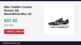 Nike Toddler Cosmic Runner SE, Black/White-Blur, 8C Just Dropped to $37.02 (18% Off)