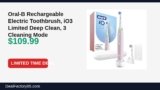Amazon Deal: Oral-B Rechargeable Electric Toothbrush, iO3 Limited Deep Clean, 3 Cleaning — $109.99