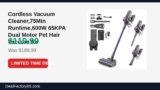 Cordless Vacuum Cleaner,75Min Runtime,600W 65KPA Dual Motor Pet Hair Vacuum for Just Dropped to $119.99 (37% Off)