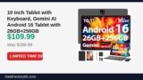 10 Inch Tablet with Keyboard, Gemini AI Android 16 Tablet with 26GB+256GB Just Dropped to $109.99 (42% Off)
