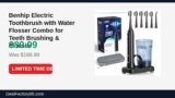 Benhip Electric Toothbrush with Water Flosser Combo for Teeth Brushing & Just Dropped to $89.99 (46% Off)