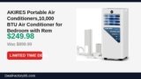 AKIRES Portable Air Conditioners,10,000 BTU Air Conditioner for Bedroom with Just Dropped to $249.98 (72% Off)